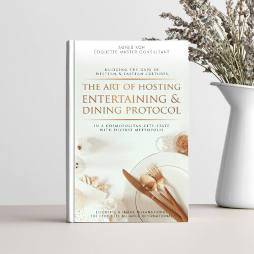 The Art of Hosting, Dining and Entertaining Protocol Book